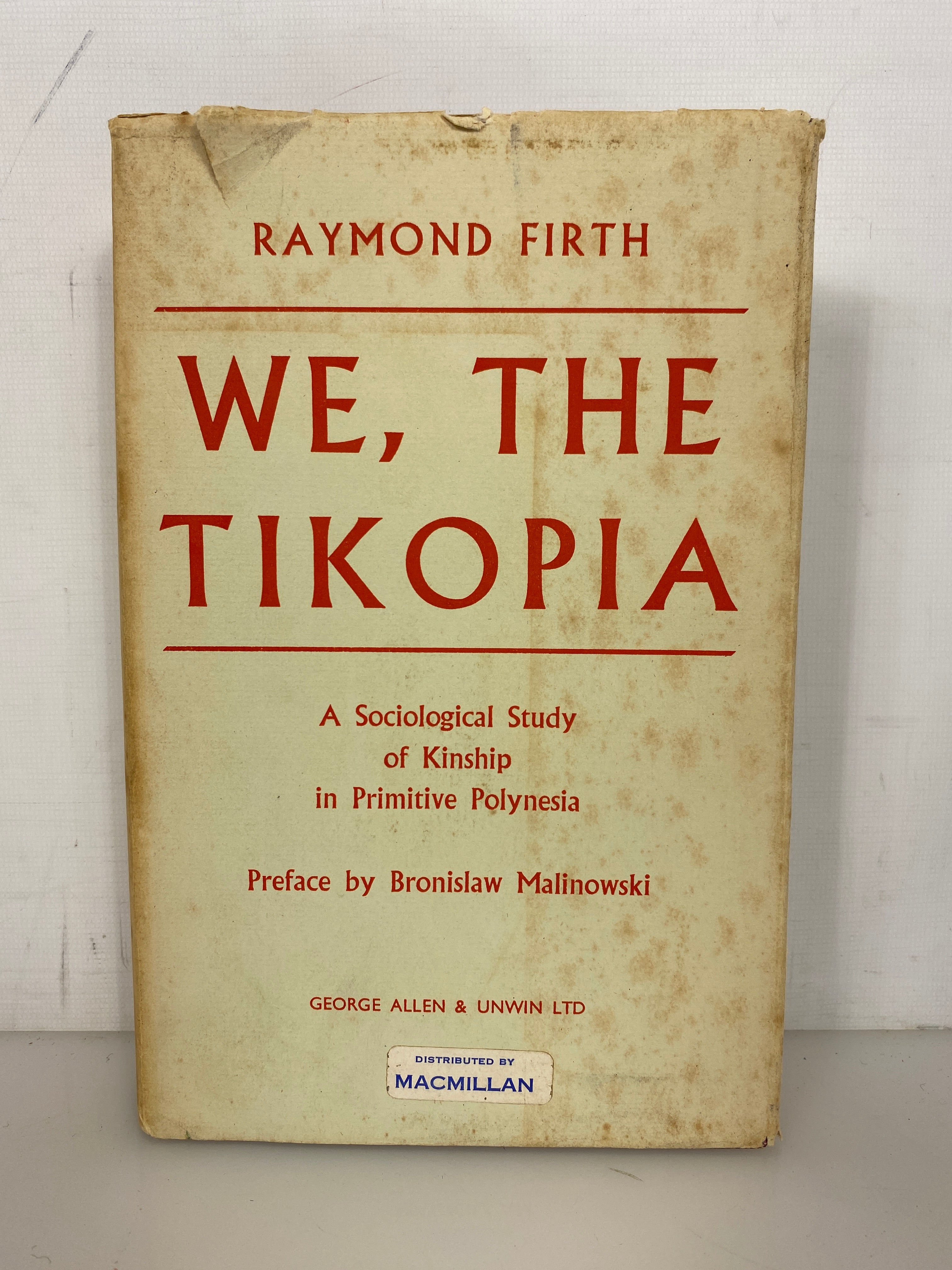 We the Tikopia by Raymond Firth 1961 Third Impression HC DJ