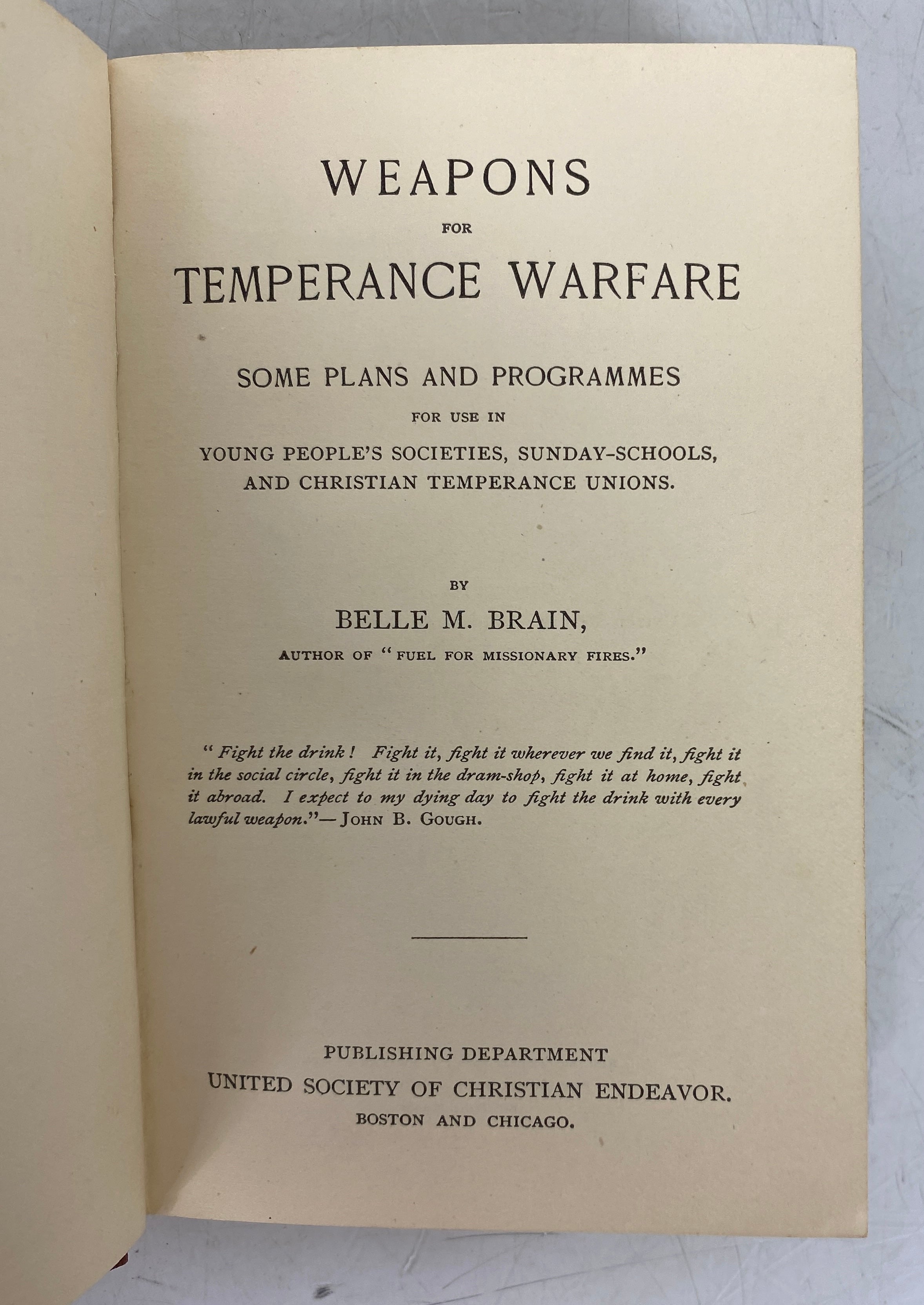 Weapons for Temperance Warfare by Belle M. Brain 1897 Antique HC