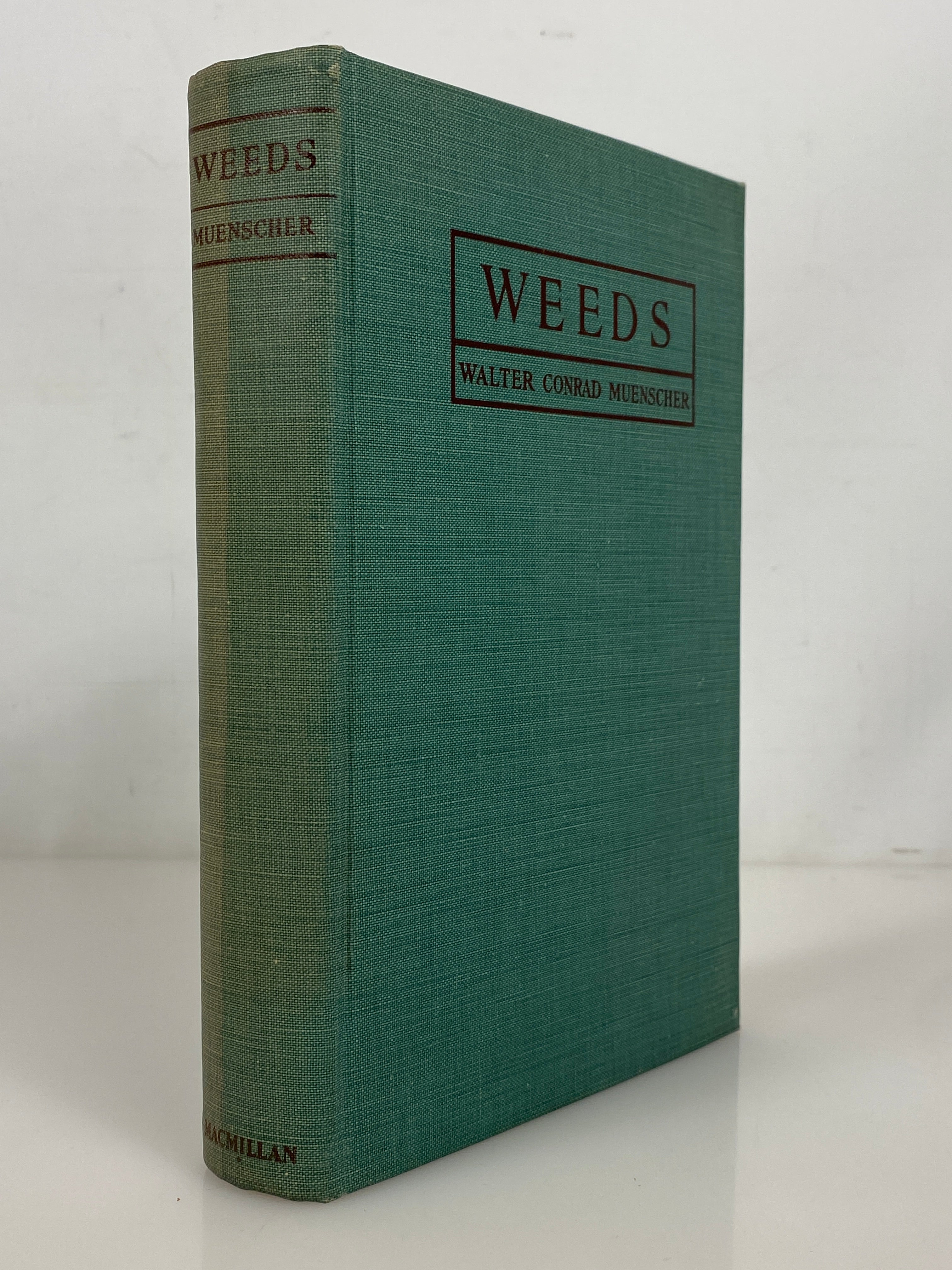 Weeds by Walter Conrad Muenscher 1936 First Edition Second Print HC