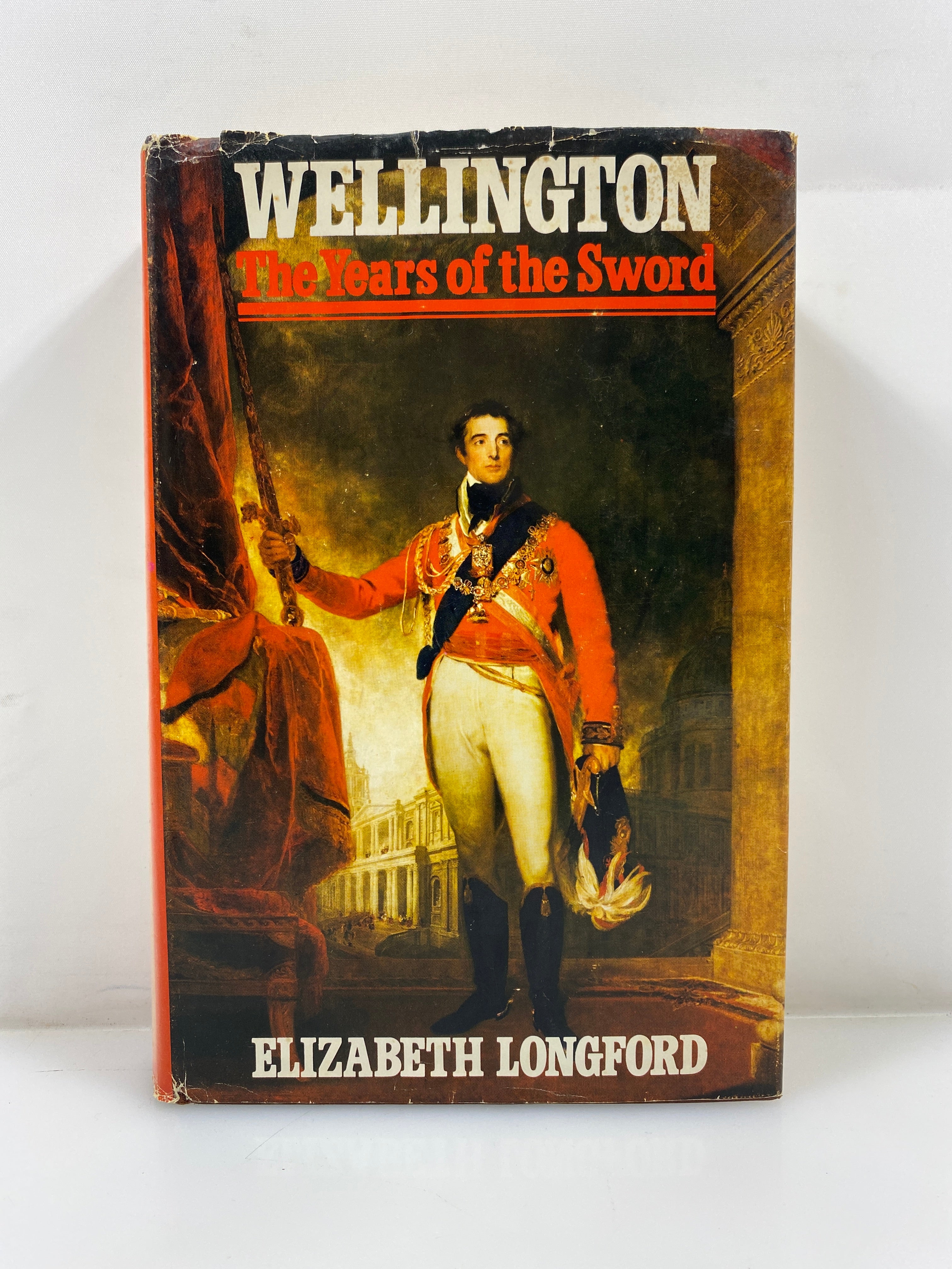 Wellington The Years of the Sword by Longford 1969 HCDJ