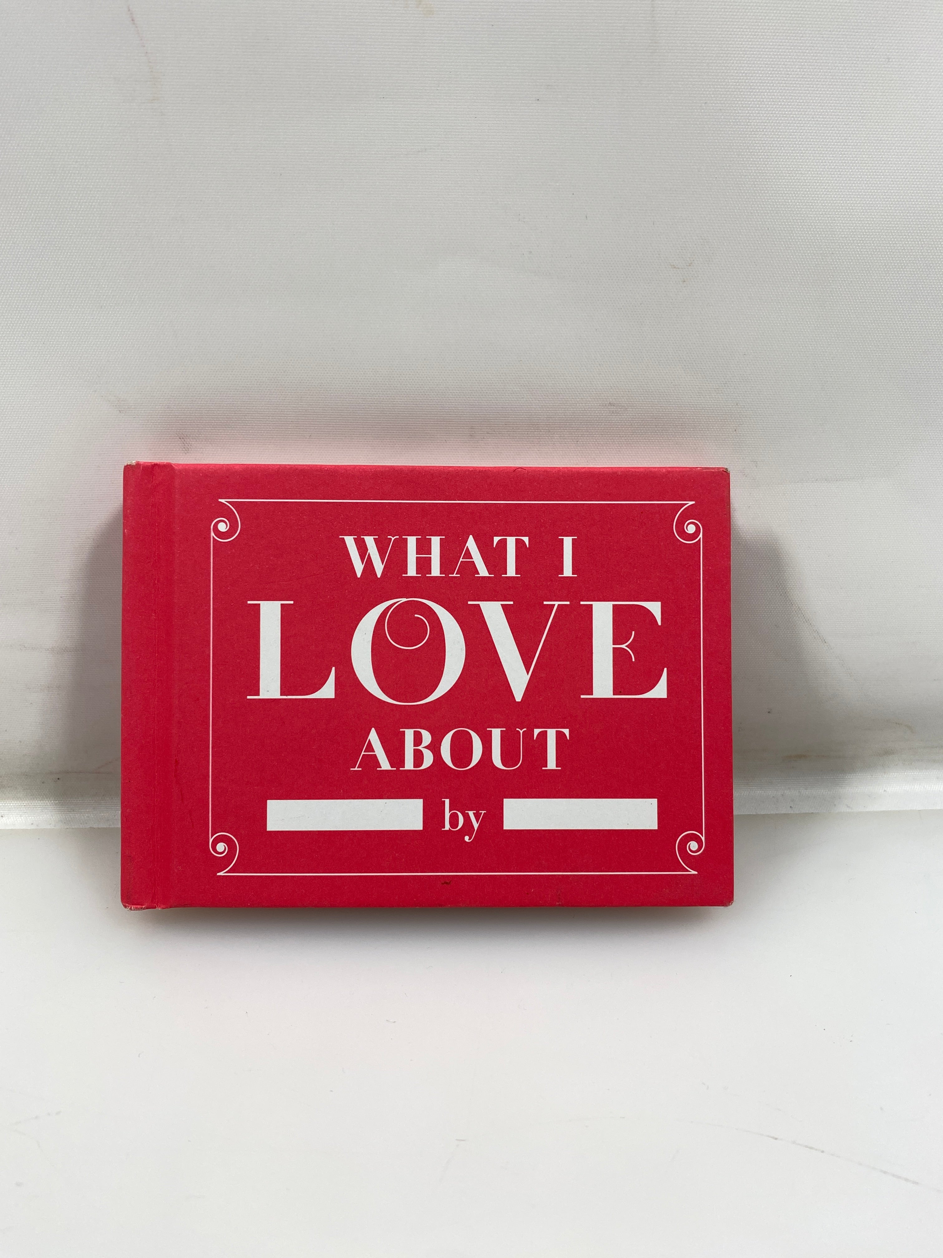 What I Love About, Fill In The Blank Book