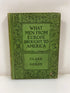 What Men From Europe Brought to America by Clark/Gordy Ex-Library 1929 HC