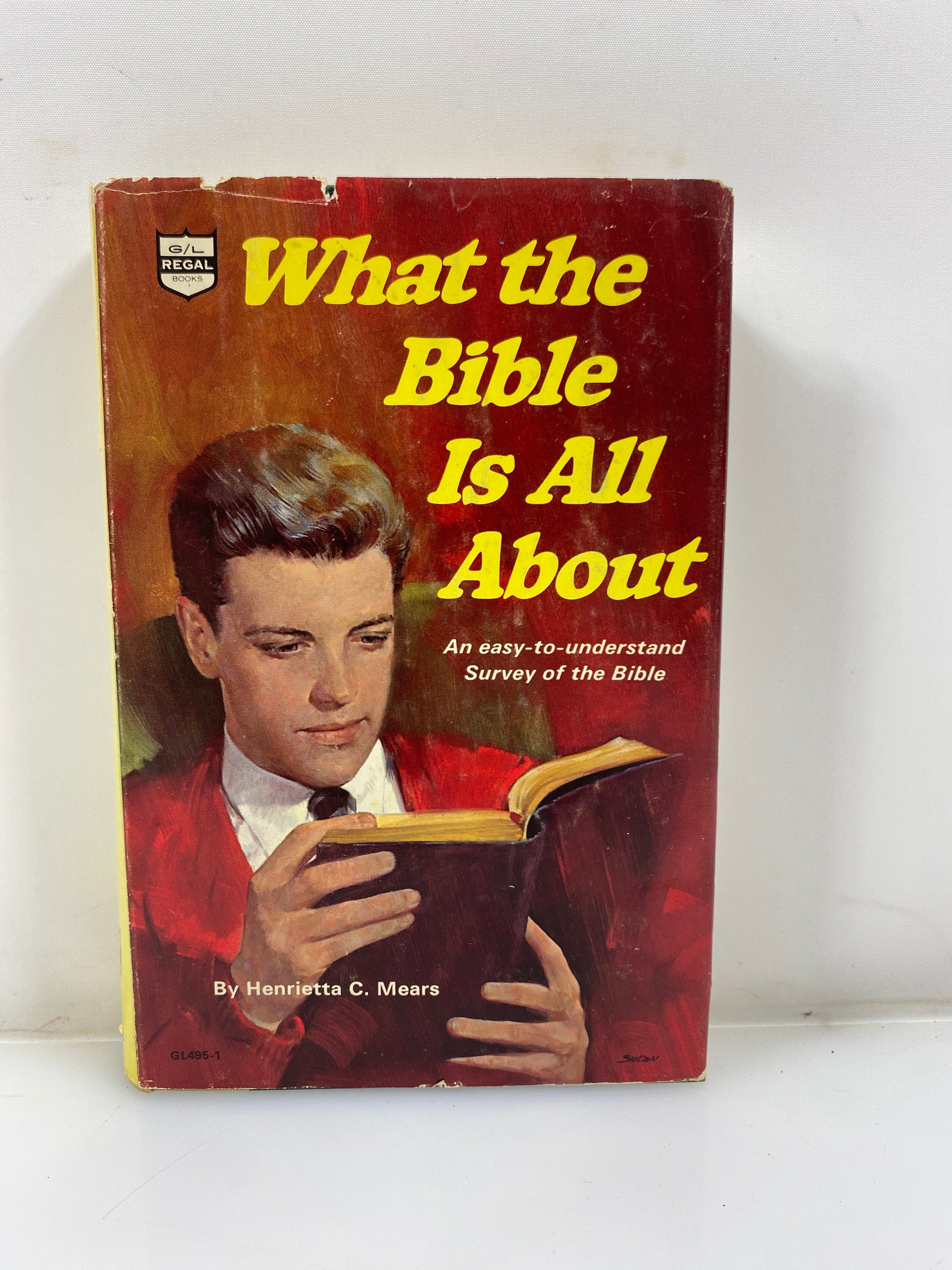 What the Bible is All About by Mears 1966 HCDJ