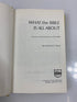 What the Bible is All About by Mears 1966 HCDJ