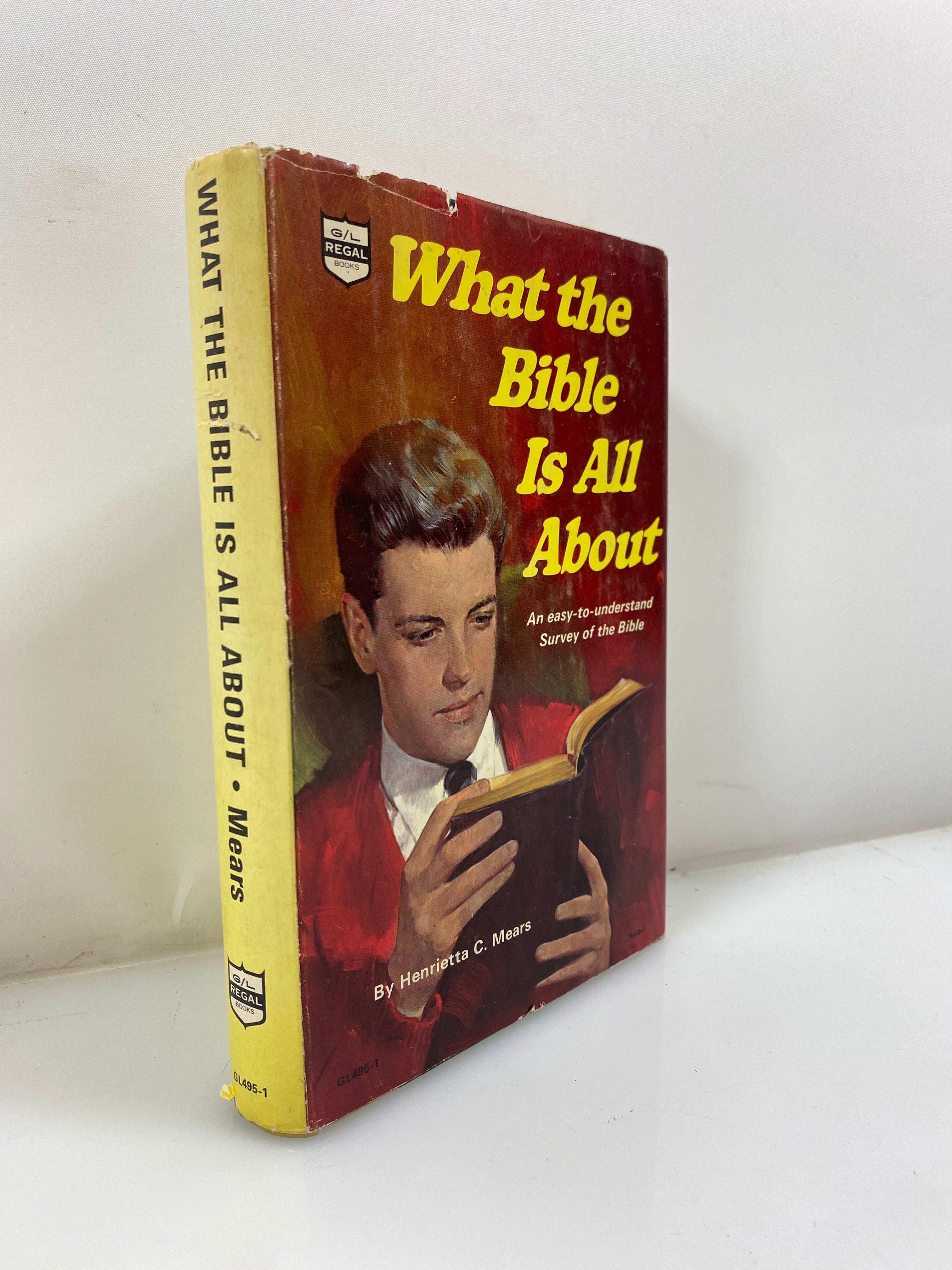 What the Bible is All About by Mears 1966 HCDJ