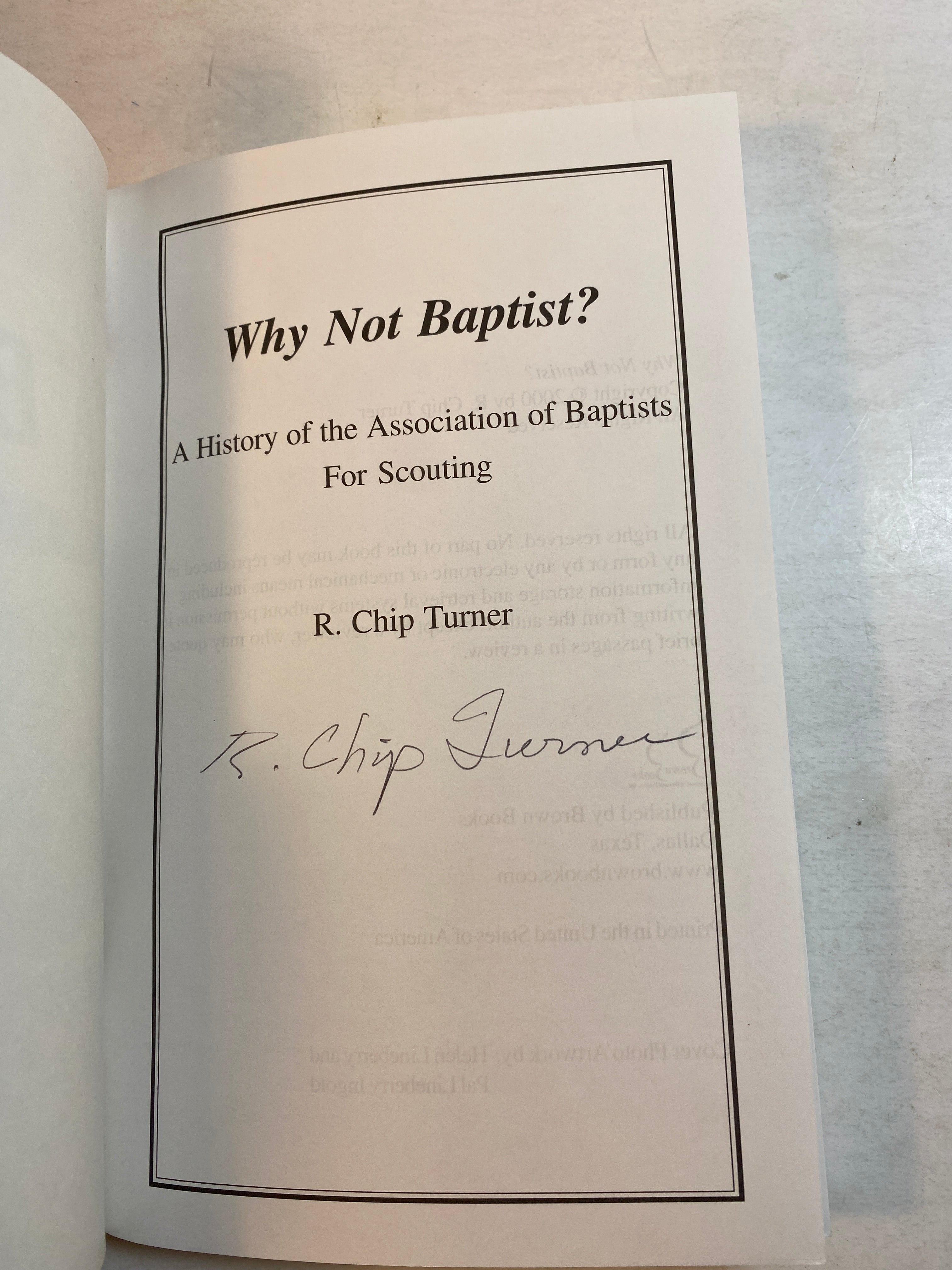 Why Not Baptist? Rev Chip Turner SC 2000 *Signed*