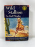 Wild Stallion by Bud Murphy World Junior Library 1952 HCDJ