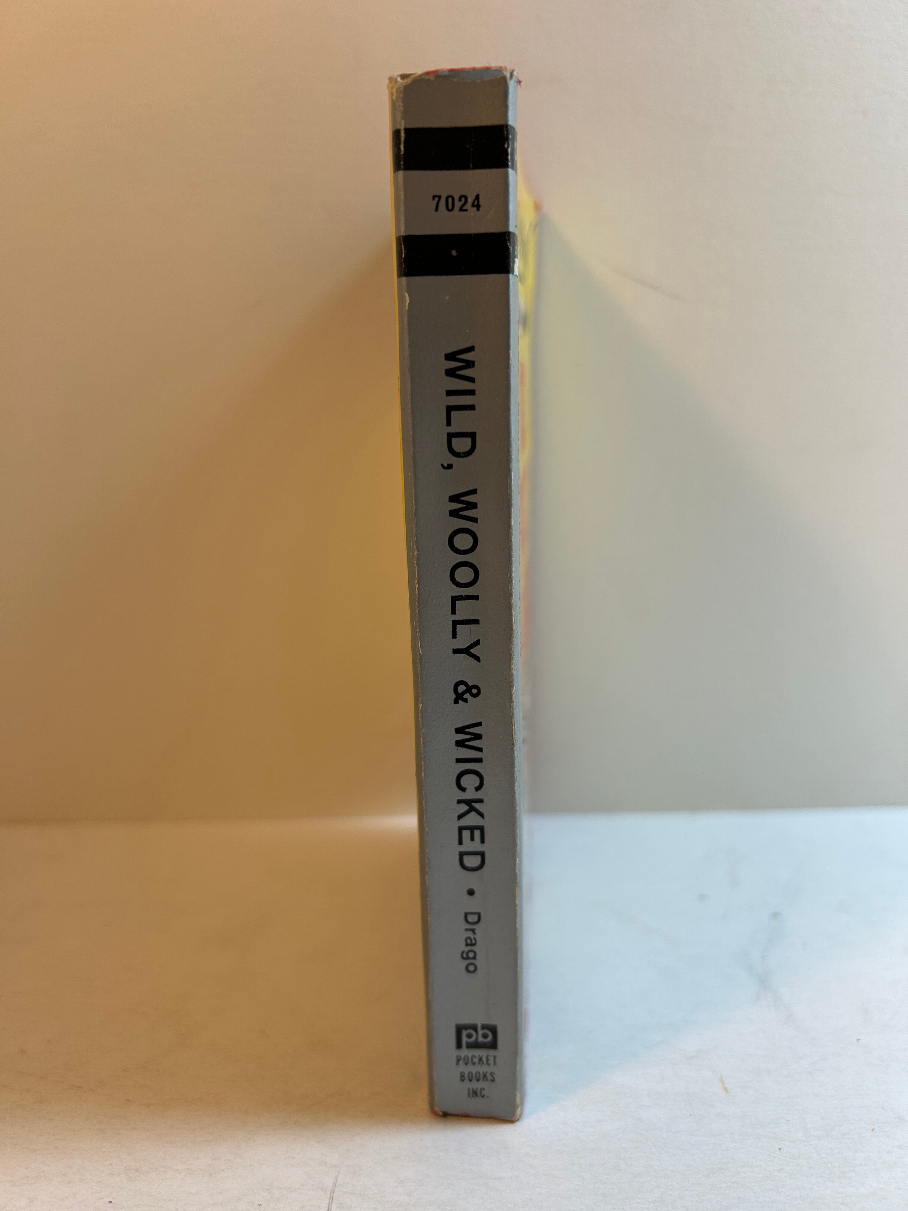 Wild, Wooly & Wicked by Harry Sinclair Drago 1st Printing Pocket Book 1962 SC