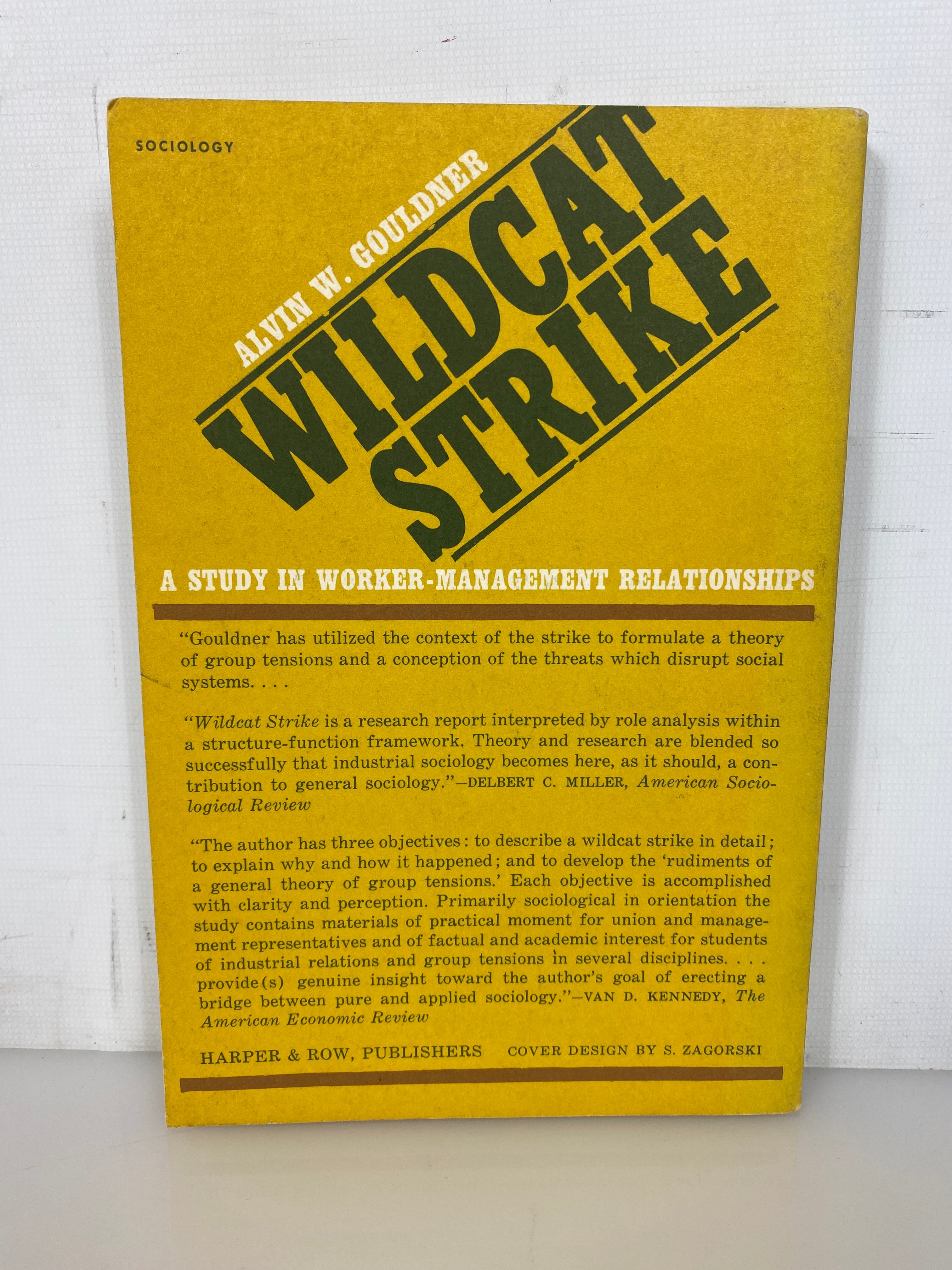Wildcat Strike by Alvin W. Gouldner 1965 1st Harper Torchbooks Ed SC