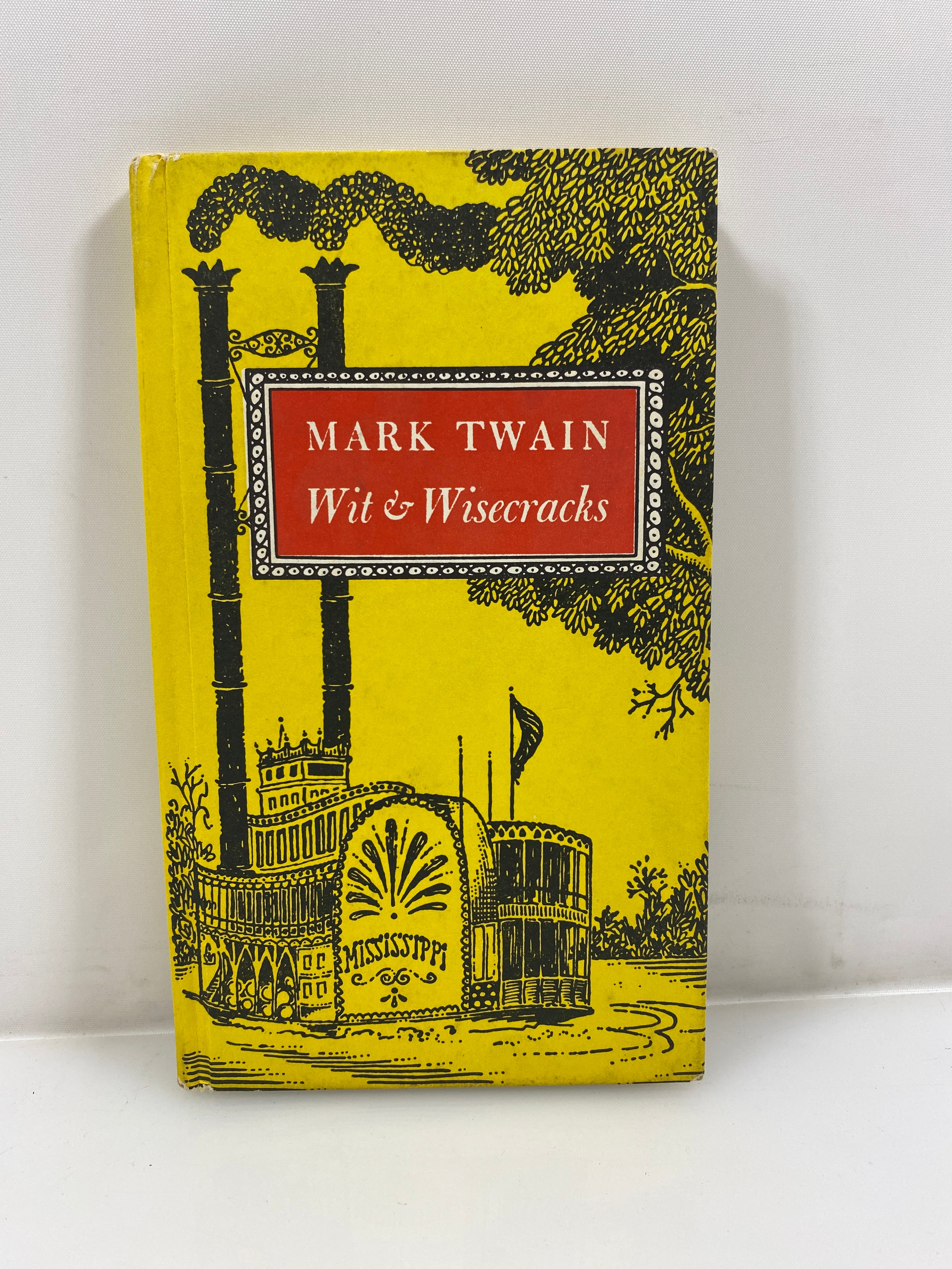 Wit and Wisecracks by Mark Twain 1961 HC