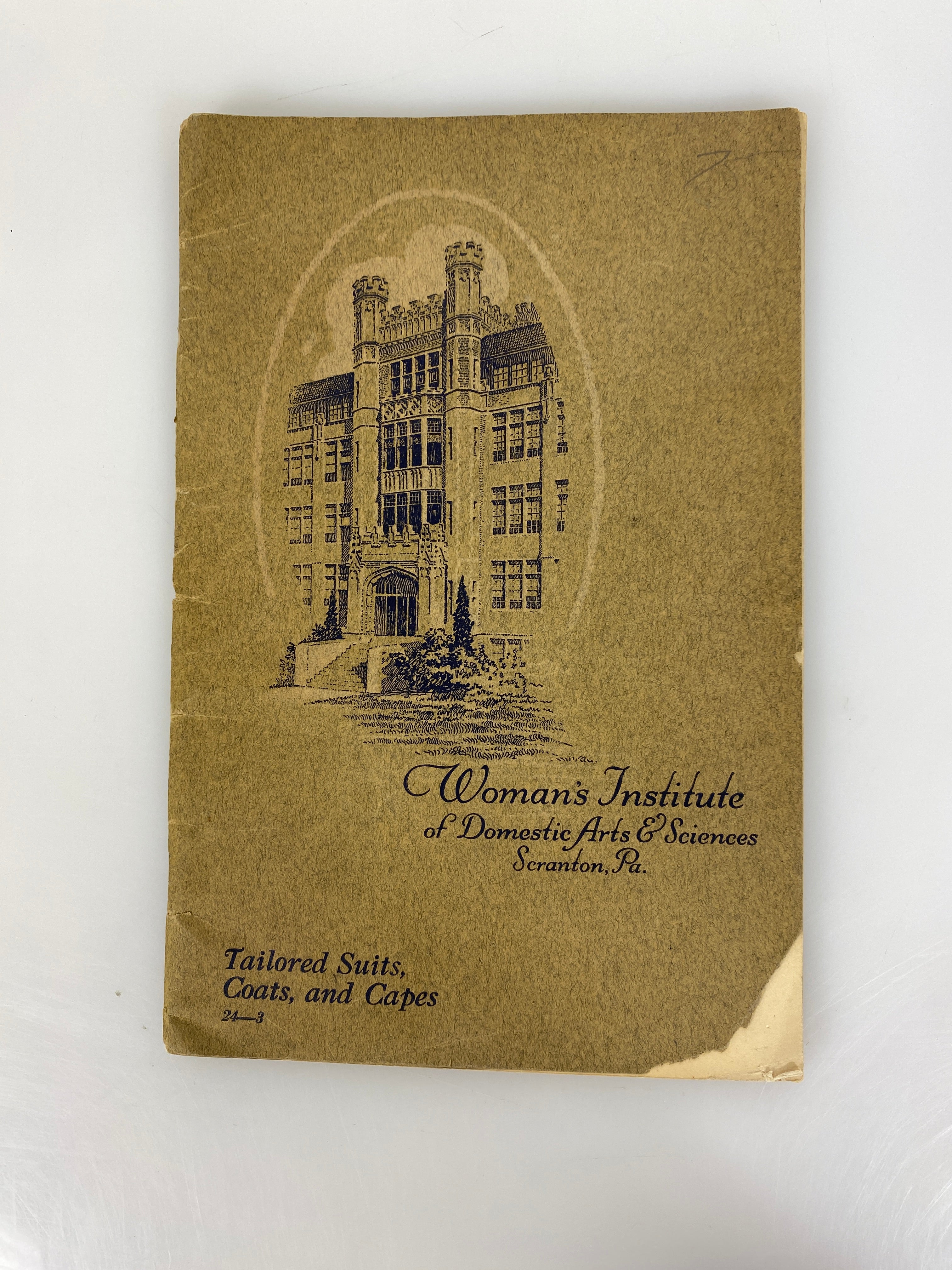 Woman's Institute of Domestic Arts Scranton Instructional Booklet 1923