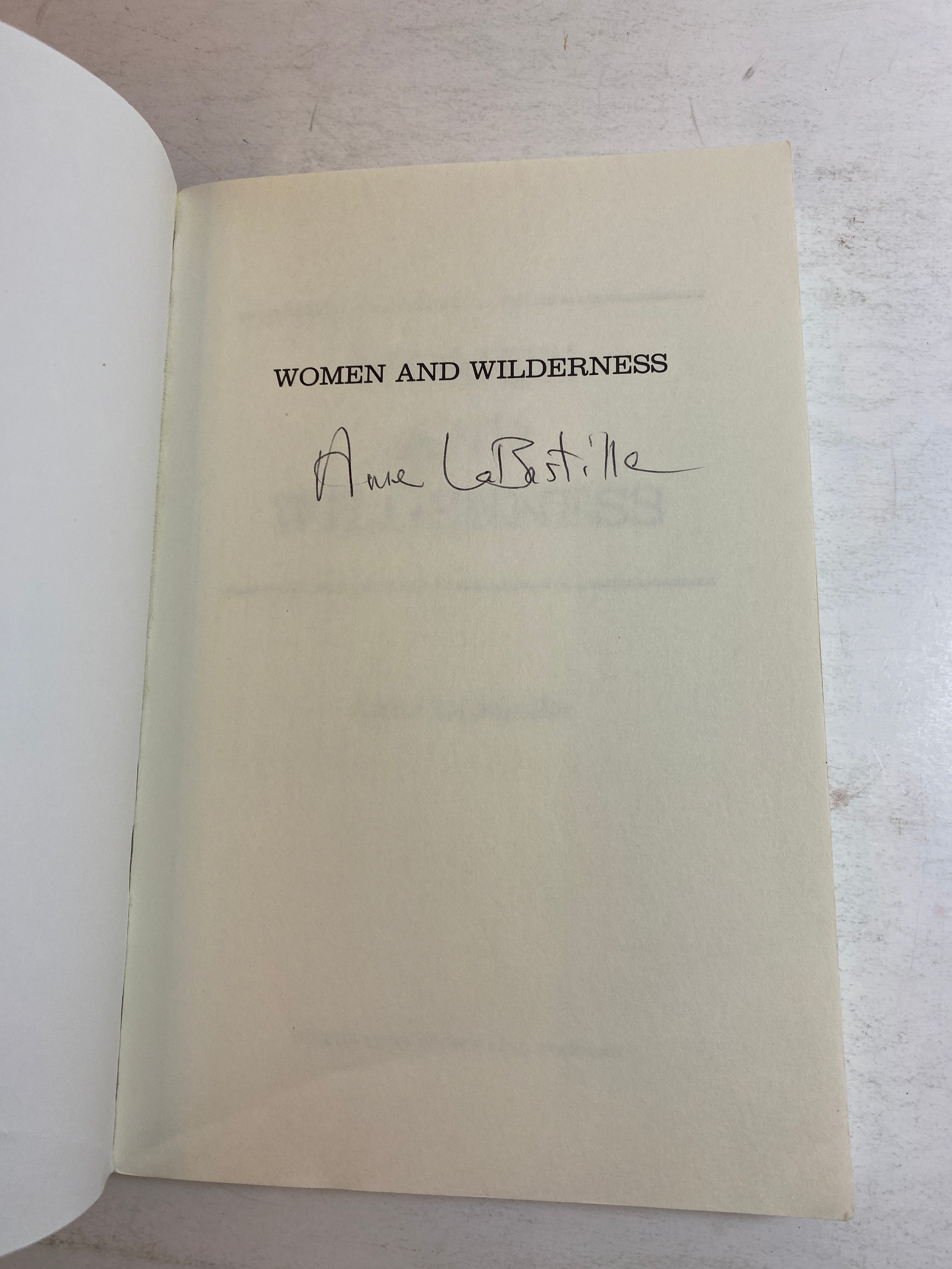Women and Wilderness Anne LaBastille 1984 *Signed*