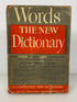 Words the New Dictionary 1947 First Edition Grosset & Dunlap HC DJ