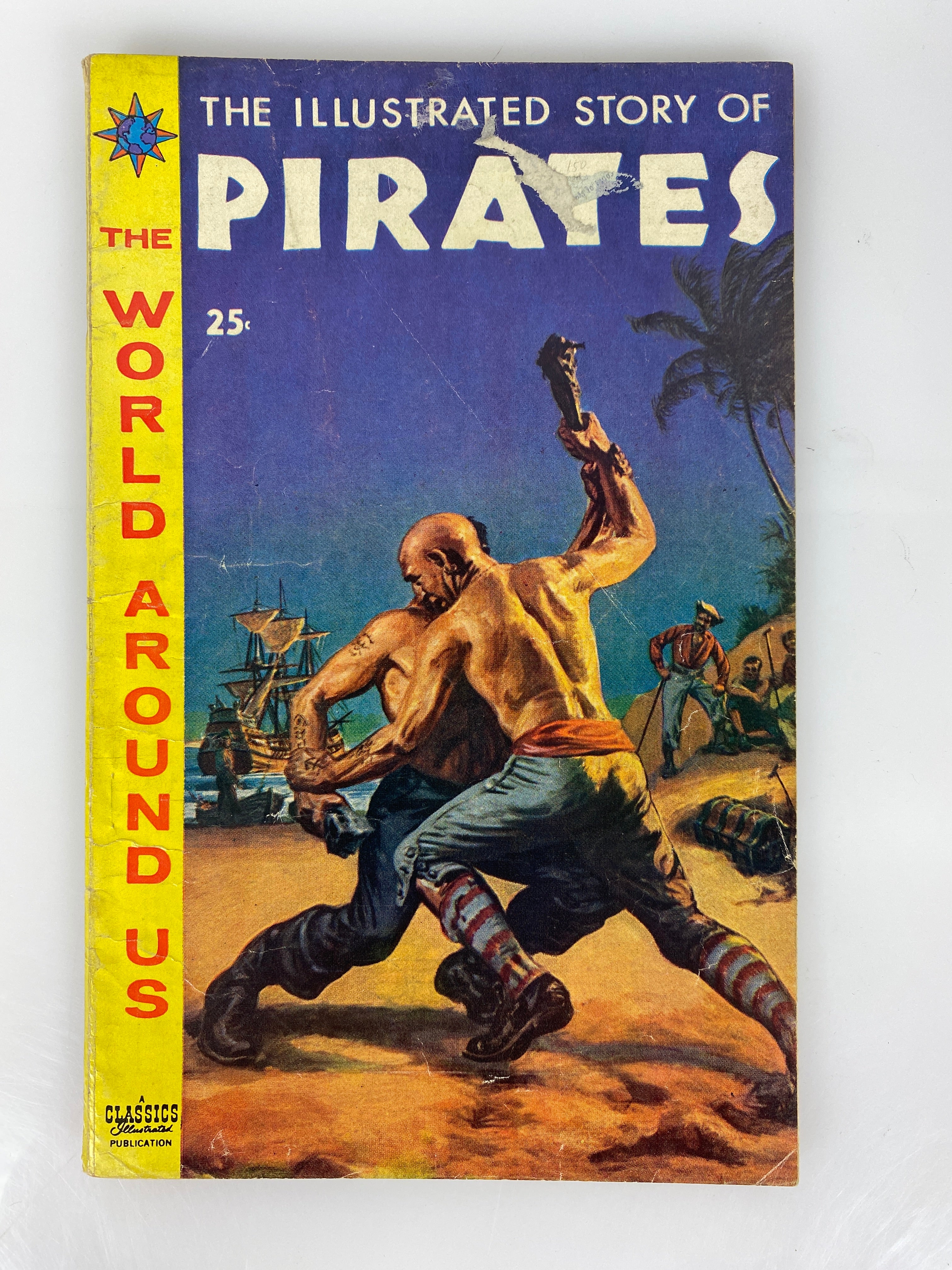 World Around Us: Pirates Number 7 1959 Classics Illustrated