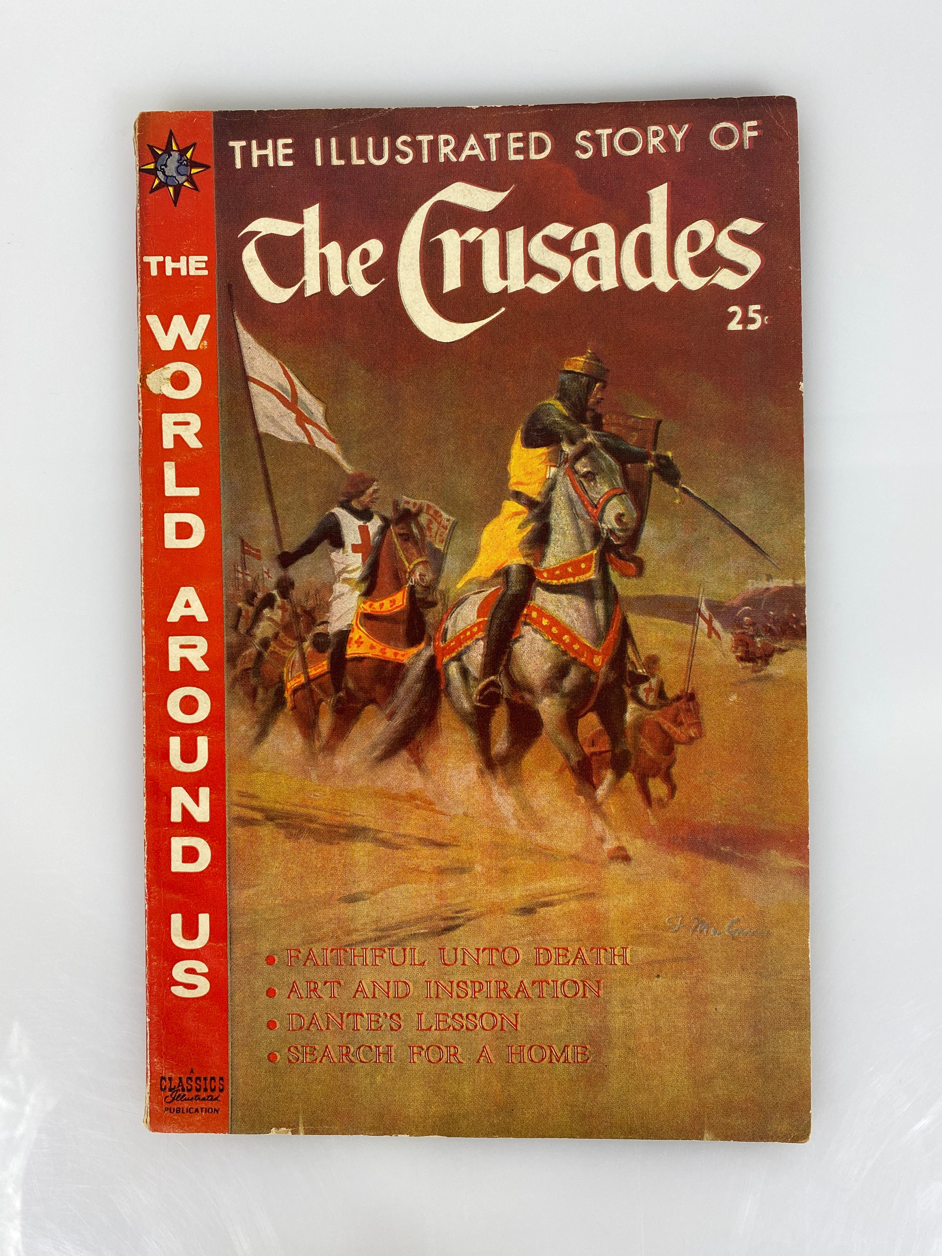 World Around Us: The Crusades Number 16 1959 Classics Illustrated