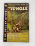 World Around Us: The Jungle Number 19 1960 Classics Illustrated