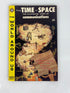 World Around Us: Time and Space Communications Number 20 1960 Classics Illustrated