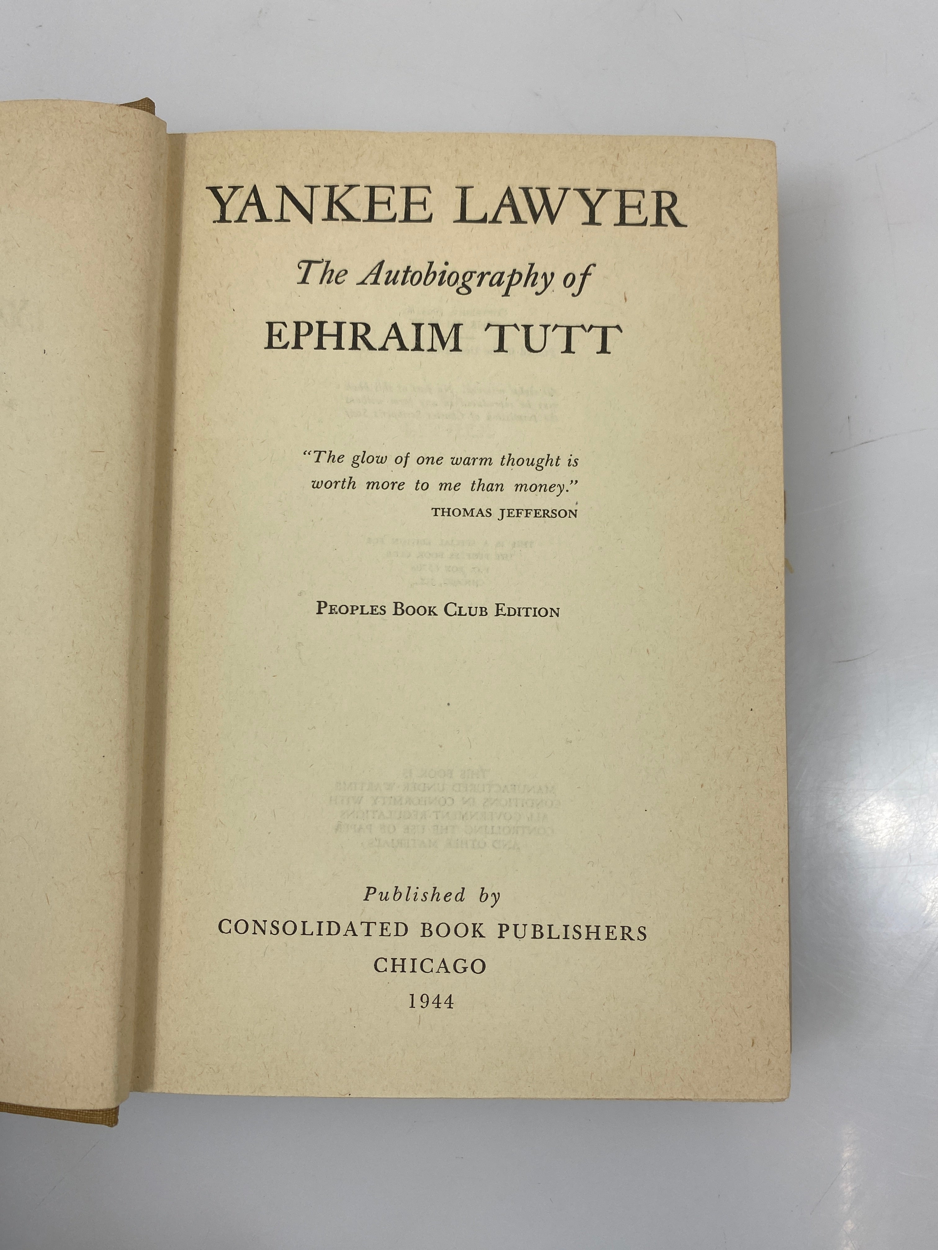 Yankee Lawyer Autobiography of Ephraim Tutt 1944 HCDJ
