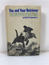 You and Your Golden Retriever by Coykendall 1963 HCDJ
