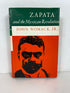 Zapata and the Mexican Revolution John Womack 1969 2nd Print HCDJ
