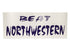 "Beat Northwestern" Vinyl Sign