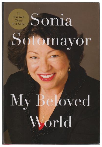 My Beloved World by Sonia Sotomayor Autographed